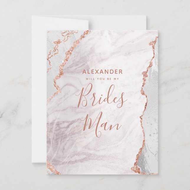 White & Rose Gold Agate Will You Be My Bridesman Invitation (Front)