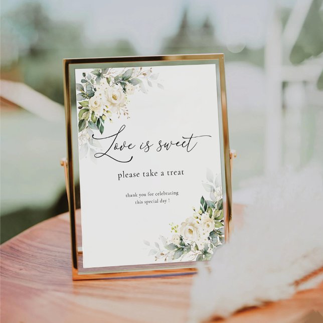 White Roses Floral Love Is Sweet Sign (Creator Uploaded)