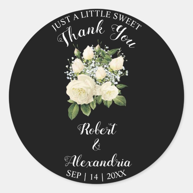 White Roses Sweet Treat Wedding Thank You Classic Round Sticker (Front)