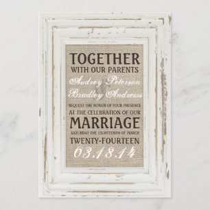 White Rustic Frame & Burlap Wedding Invitation