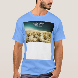 White Sands National Monument New Mexico T-Shirt