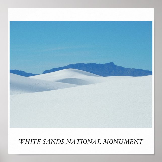 WHITE SANDS NATIONAL MONUMENT POSTER (Front)