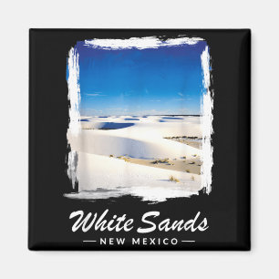White Sands National Park New Mexico Magnet