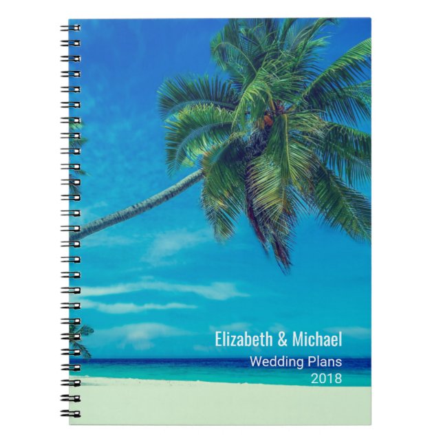 White Sandy Beach with Palm Trees Wedding Plans Spiral Notebook (Front)