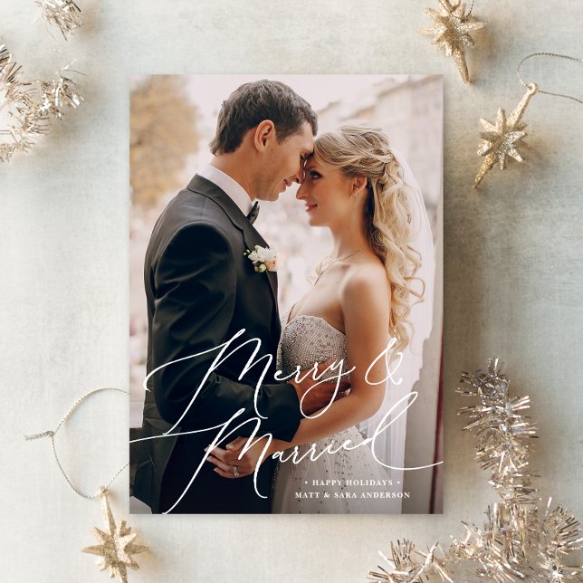 White Script Merry & Married Photo Christmas  Holiday Card (Creator Uploaded)