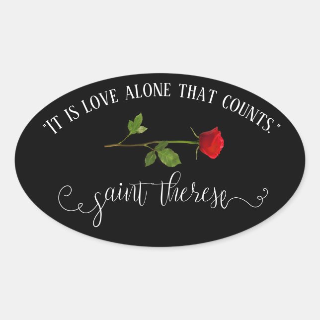 White Script Overlay | St. Therese Red Rose Oval Sticker (Front)