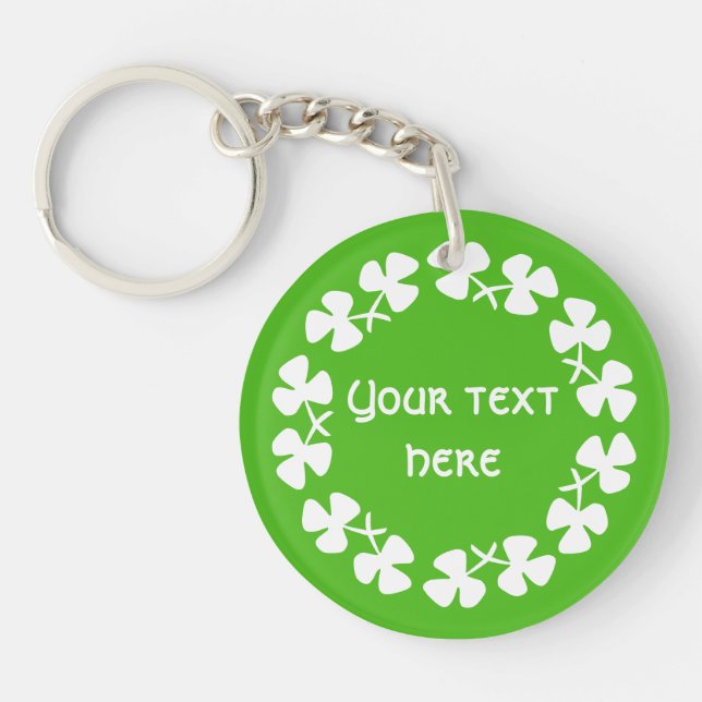 White Shamrocks Border Add Text Key Ring (Front)