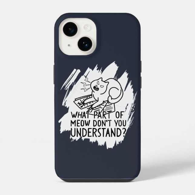 White Splash Funny Cat Quote iPhone Case (Back)