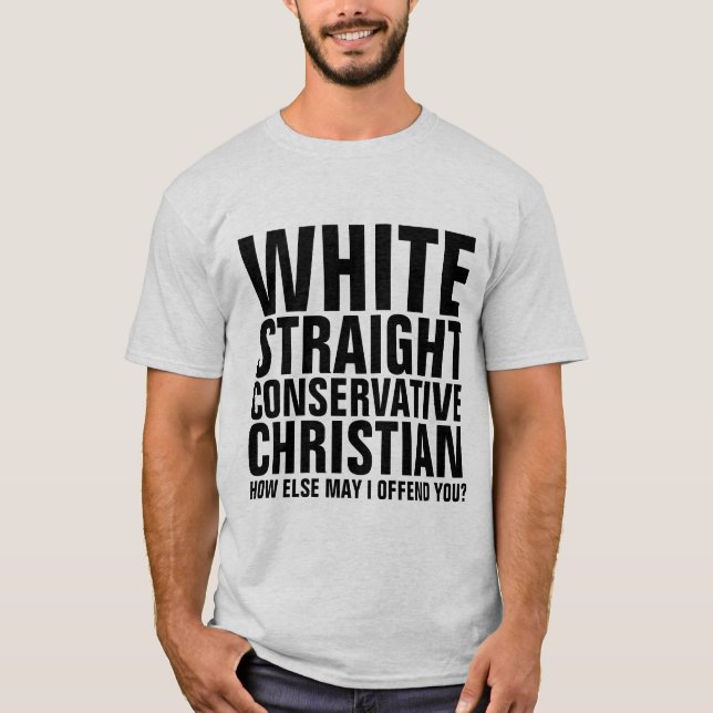 WHITE STRAIGHT CONSERVATIVE CHRISTIAN T-Shirts (Front)