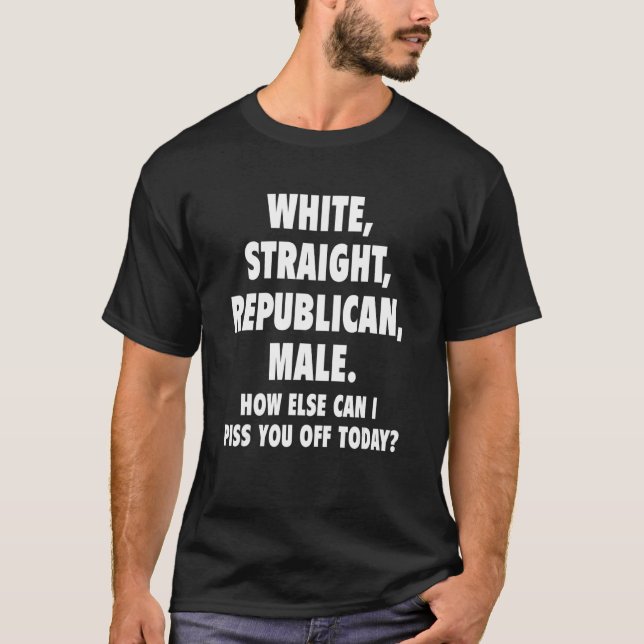 White Straight Republican Male  Republican T-Shirt (Front)