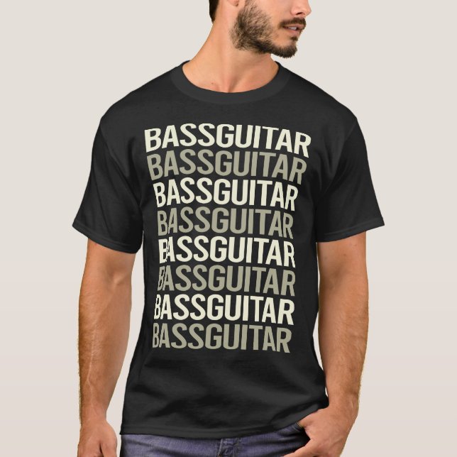 White Text Bass Guitar Guitarist T-Shirt (Front)