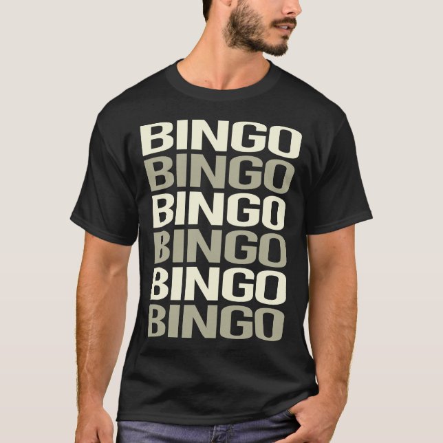 White Text Bingo T-Shirt (Front)