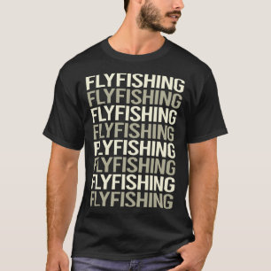 White Text Fly Fishing T-Shirt