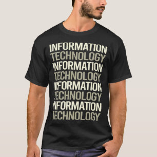 White Text Information Technology T-Shirt