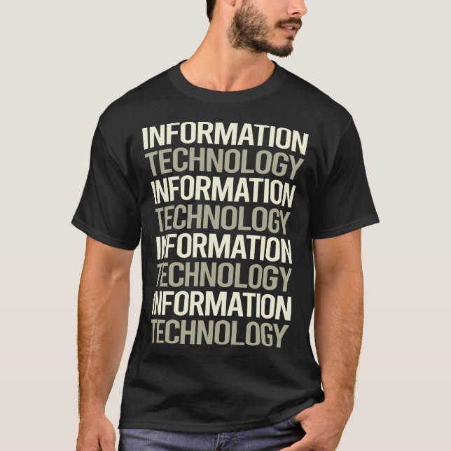 White Text Information Technology T-Shirt (Front)