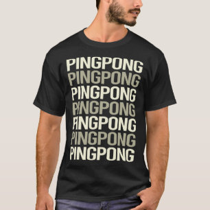 White Text Ping Pong Table Tennis T-Shirt