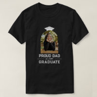White Text Proud Dad of Graduate Arch Shaped Photo