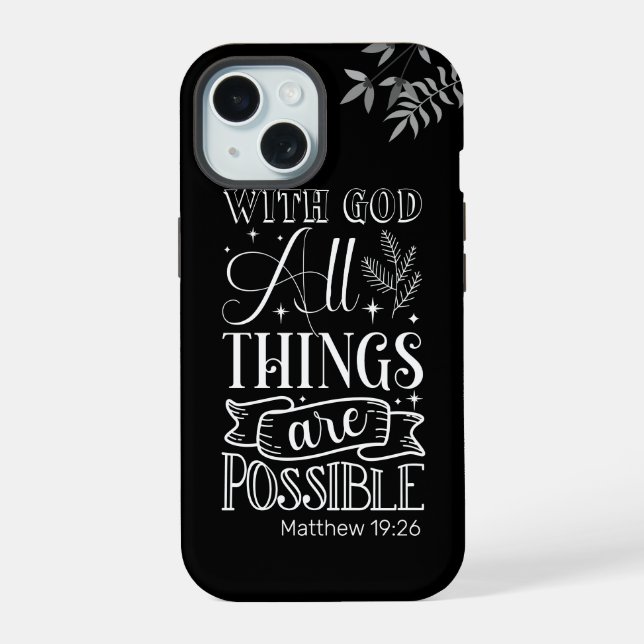 White Text Typography, Matthew 19:26 Scripture iPhone 15 Case (Back)