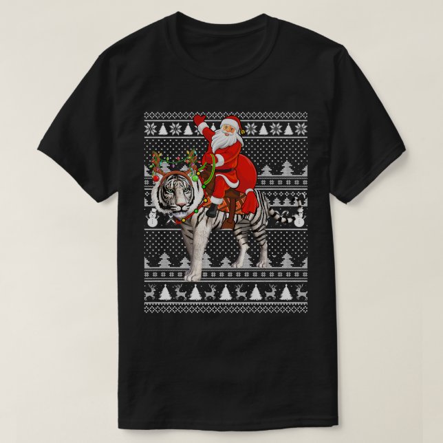 White Tiger Lover Santa Riding White Tiger Ugly Ch T-Shirt (Design Front)