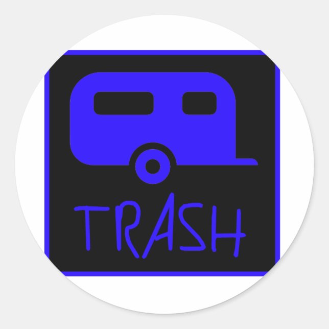 White Trailer Park Trash Poor Dumb Redneck Classic Round Sticker (Front)