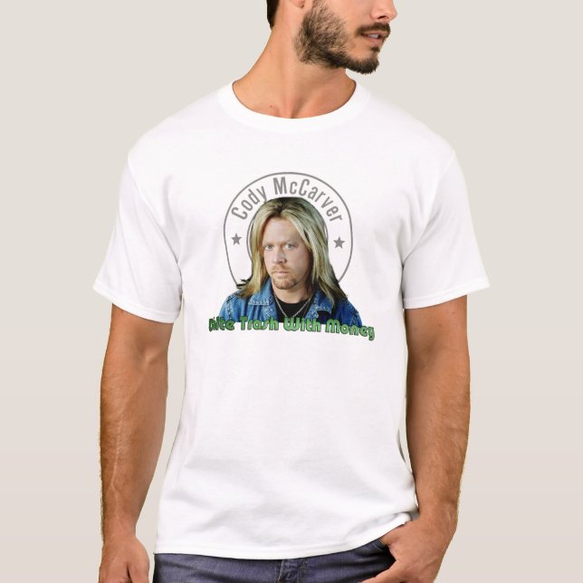 White Trash with Money T-Shirt (Front)
