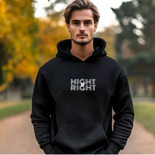 White typography inspirational right quote  hoodie
