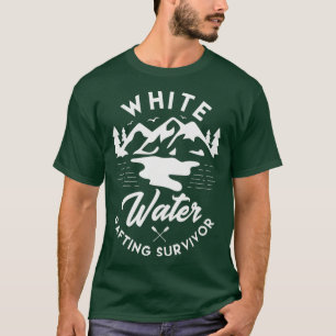 White water rafting survivor design for a fan T-Shirt