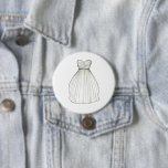 White Wedding Dress Gown Bridal Shower Bride Gift 7.5 Cm Round Badge<br><div class="desc">Button design features an original marker illustration of a white wedding dress. Great for celebrating the bride!

This illustration is also available on other products,  including coordinating party products and decor. Don't see what you're looking for? Need help with customisation? Contact Rebecca to have something designed just for you.</div>
