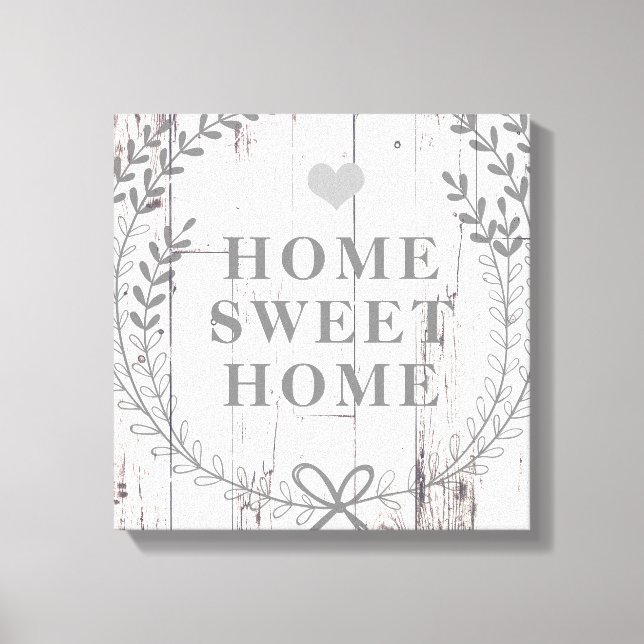 White Wood Rustic Farmhouse Home Sweet Home Canvas Print (Front)