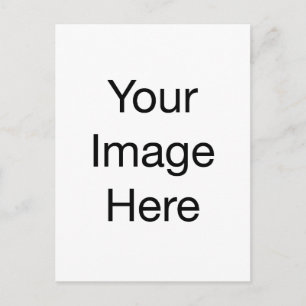 White Your Image Here Postcard