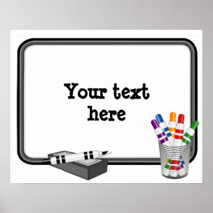 Whiteboard, Customise your text Poster