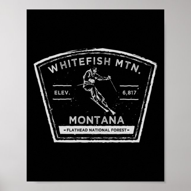 Whitefish Mountain Montana Snow Skiing  Poster (Front)