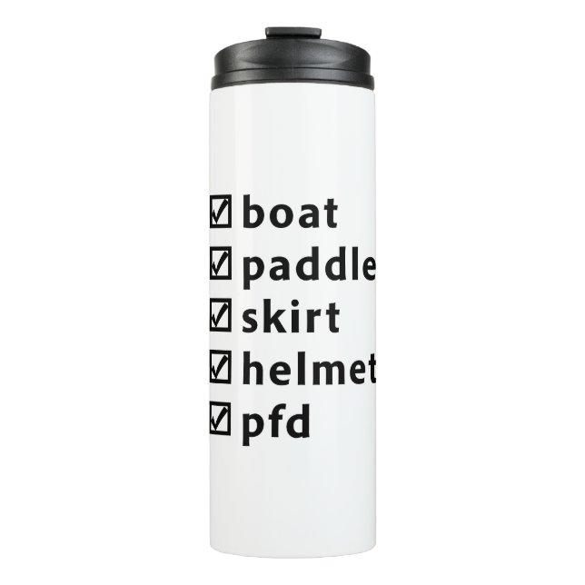 Whitewater Kayaking Checklist Gift for Kayaker Thermal Tumbler (Front)