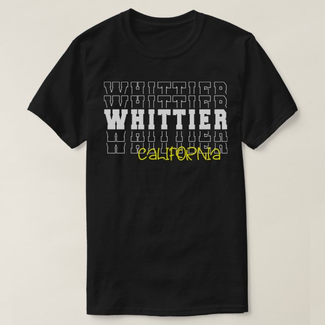 Whittier city California Whittier CA T-Shirt (Design Front)