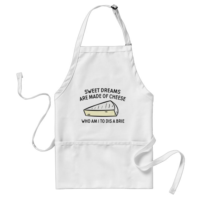Who Am I To Dis A Brie Standard Apron (Front)