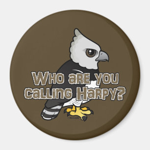 Who are you calling Harpy? Magnet