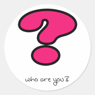 Who Are You? Classic Round Sticker