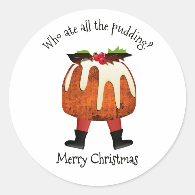 WHO ATE ALL THE PUDDING Christmas Classic Round Sticker (Front)