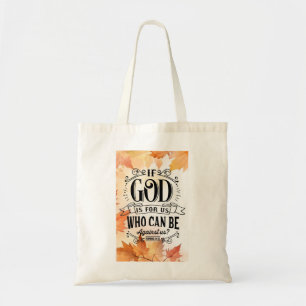 Who can be Against Us? Tote Bag