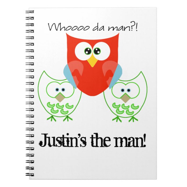 Who da Man? 3 Retro Coloured Owls Spiral Notebook (Front)