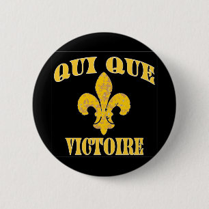 Who Dat French and Victory 6 Cm Round Badge