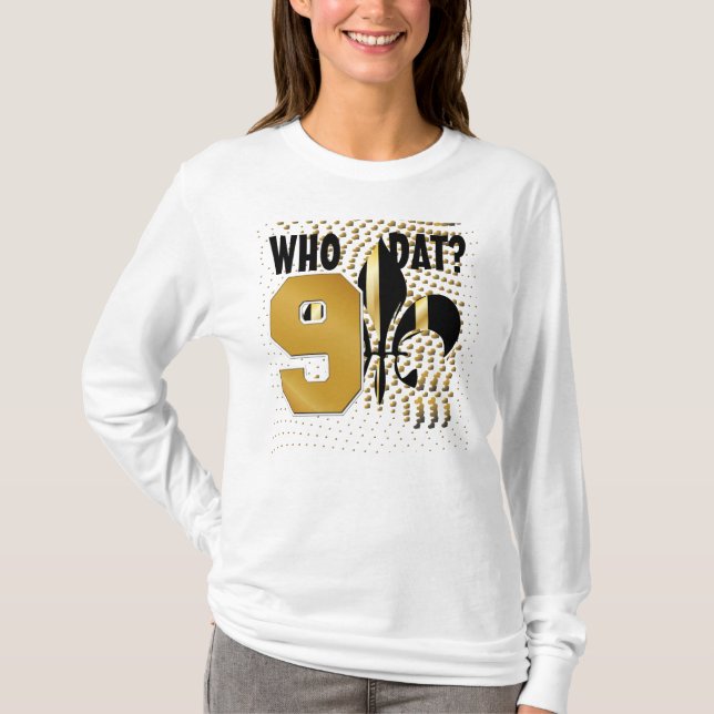 Who dat? No. 9/Black gold hearts/Fleur de Lis T-Shirt (Front)