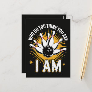 Who Do You Think You are I Am Bowling Postcard