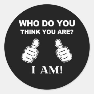 Who Do You Think You Are I Am Viral Funny Bowling  Classic Round Sticker