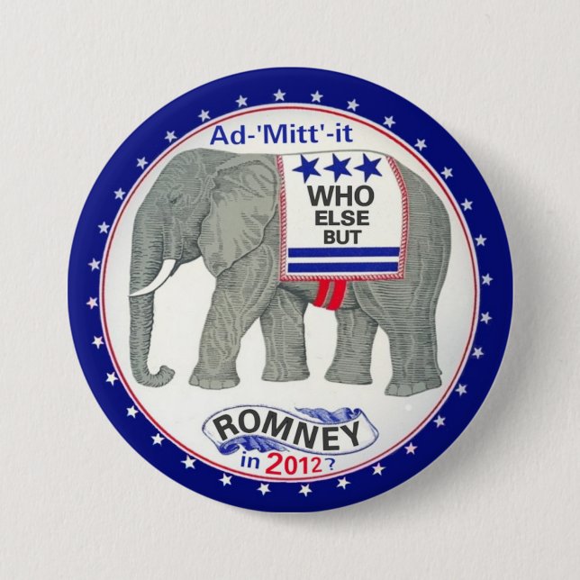Who Else But Romney? 7.5 Cm Round Badge (Front)