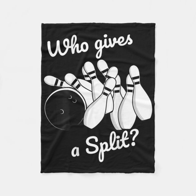 Who Gives A Split Retro Bowling Tee Fathers Day Gi Fleece Blanket (Front)