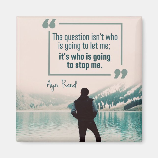 Who Is Going To Stop Me Magnet (Front)