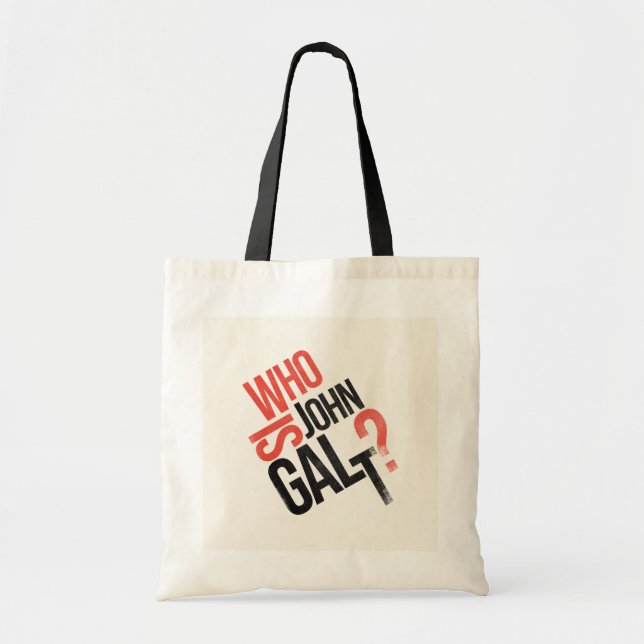 Who Is John Galt Ayn Rand Tote Bag (Front)