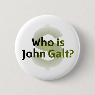 Who Is John Galt? Money Symbol 6 Cm Round Badge