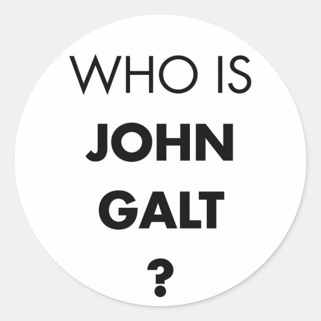 Who Is John Galt? The Question Classic Round Sticker (Front)
